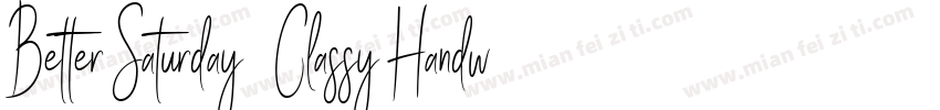 Better Saturday   Classy Handwritte字体转换